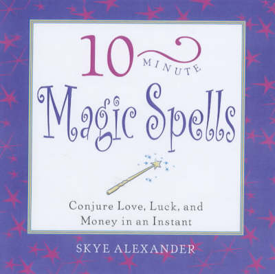 10-minute Magic Spells