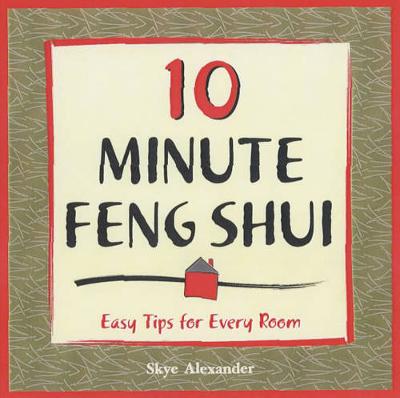 10-Minute Feng-Shui
