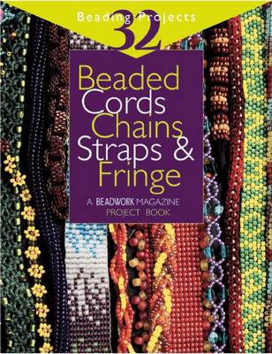 Beaded Cords, Chains, Straps and Fringe