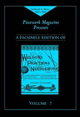 Weldon's Practical Needlework: v. 7