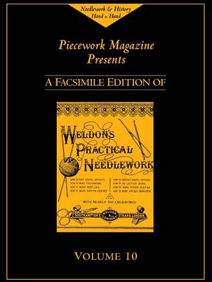 Weldon's Practical Needlework: v. 10