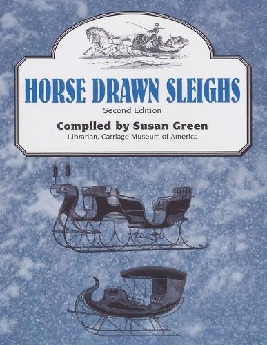 Horse Drawn Sleighs