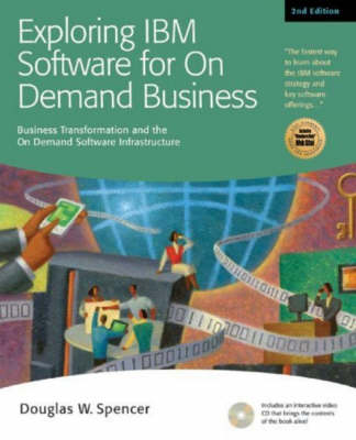 Exploring IBM Software for On-Demand Business