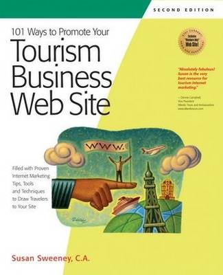 101 Ways to Promote Your Tourism Business Web Site