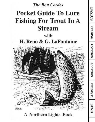 Pocket Guide to Lure Fishing for Trout in a Stream