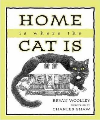 Home is Where the Cat is