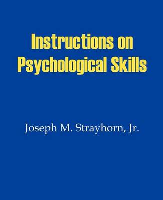 Instructions on Psychological Skills