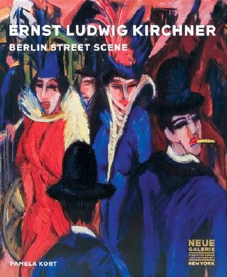 Ernst Ludwig Kirchner - Berlin Street Scene
