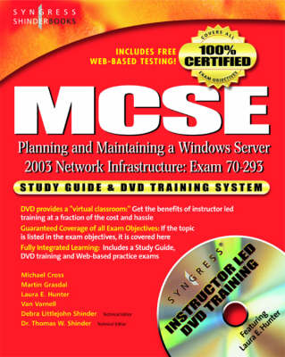 MCSE Planning and Maintaining a Microsoft Windows Server 2003 Network Infrastructure (Exam 70-293)