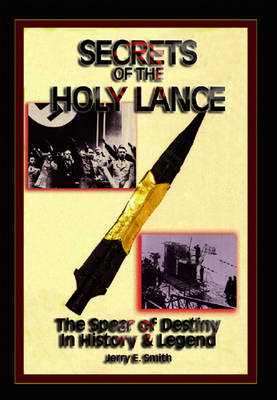 Secrets of the Holy Lance