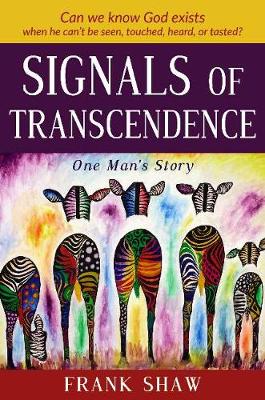 Signals of Transcendence