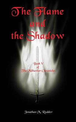 The Flame and the Shadow