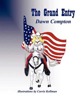 The Grand Entry