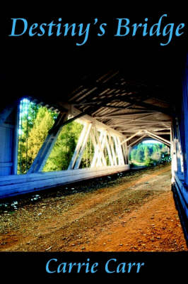 Destiny's Bridge