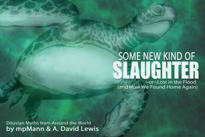 Some New Kind of Slaughter