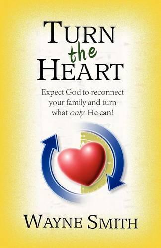 Turn The Heart