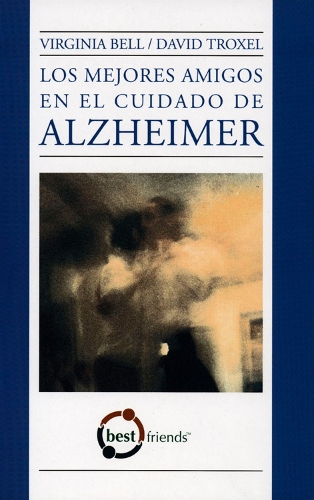 Los Mejores Amigos En El Cuidado De Alzheimer