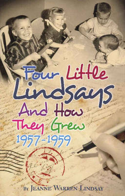 Four Little Lindsays & How They Grew 1957-1959