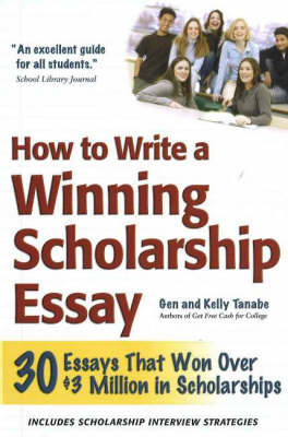 How to Write a Winning Scholarship Essay