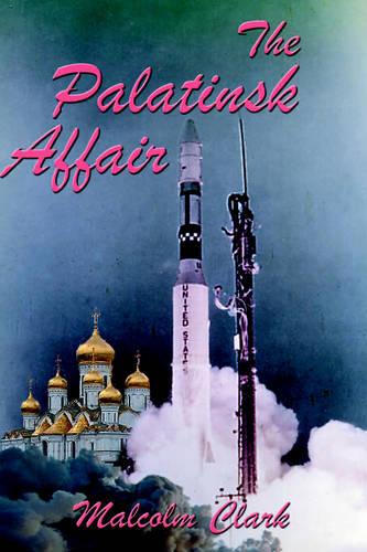 The Palatinsk Affair