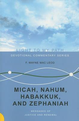 Micah, Nahum, Habakkuk, and Zephaniah