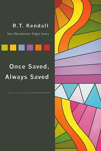 Once Saved, Always Saved