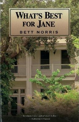 What's Best For Jane
