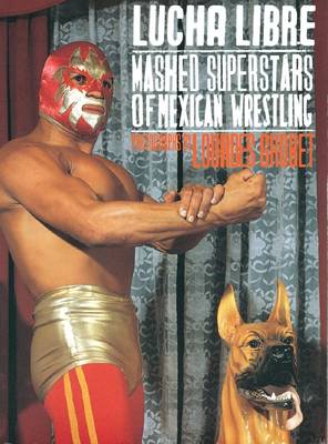 Lourdes Grobet, Lucha Libre