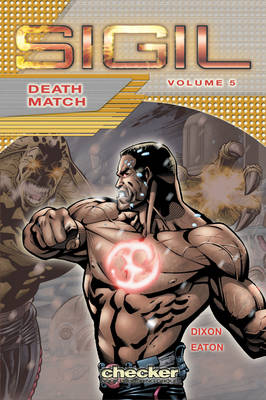 Sigil: Death Match Vol. 5
