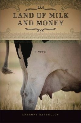Land of Milk and Money
