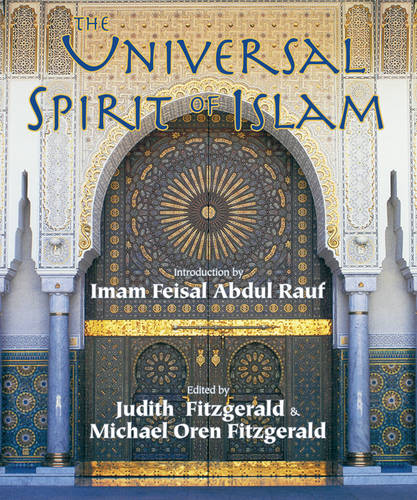 The Universal Spirit of Islam