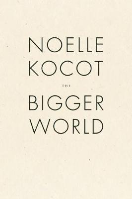 The Bigger World