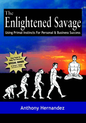 The Enlightened Savage