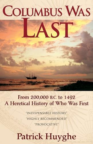 Columbus Was Last