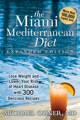 The Miami Mediterranean Diet