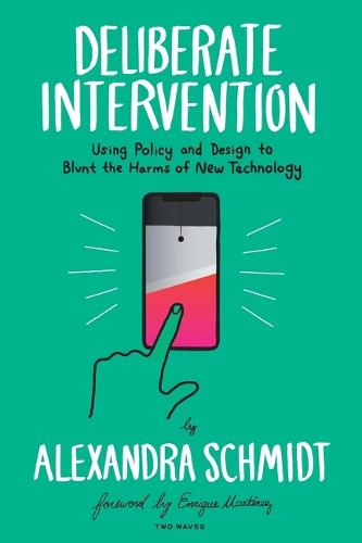 Deliberate Intervention