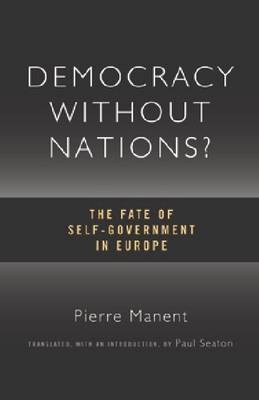 Democracy without Nations