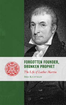 Forgotten Founder, Drunken Prophet