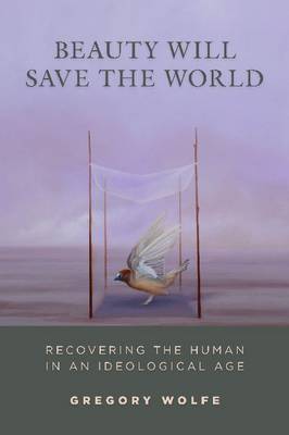 Beauty Will Save the World