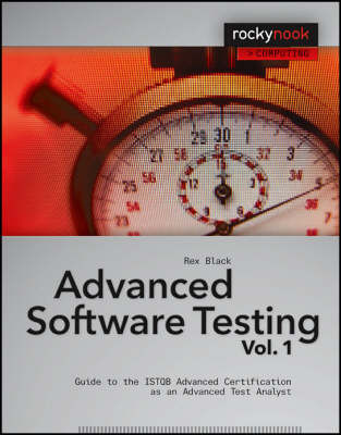 Advanced Software Testing Volume 1