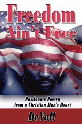 Freedom Ain't Free