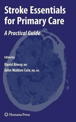 Stroke Essentials for Primary Care