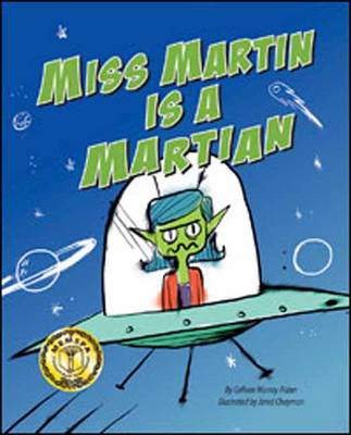 Miss Martin is a Martian