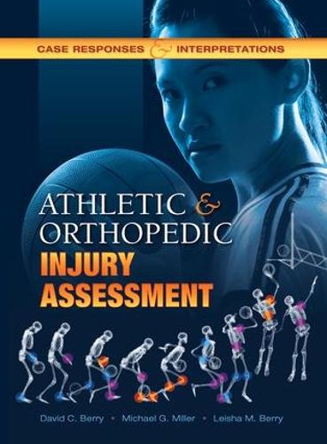 Athletic and Orthopedic Injury Assessment