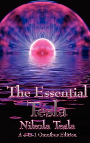 The Essential Tesla