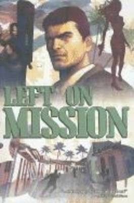 Left On Mission