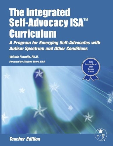 The Integrated Self-advocacy ISA Curriculum: Teacher Manual