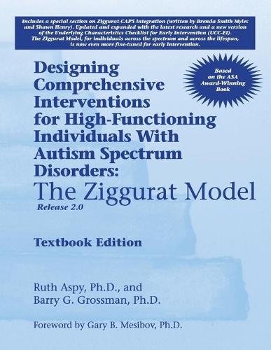 Designing Comprehensive Interventions for High-Functioning Individuals with Autism Spectrum Disorders