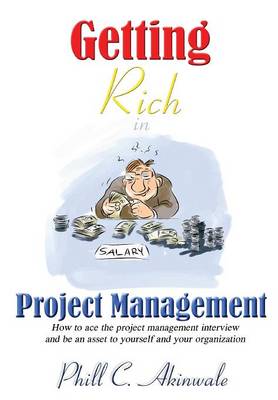 Getting Rich in Project Management