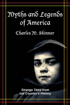 Myths and Legends of America